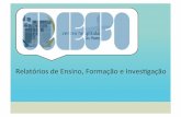 Relatórios+de+Ensino,+Formação+e+Inves6gação+X(1)S... · RTP (5 11 2012): "A Natalidade em Portugal", reportagem com o Dr. Serafim Guimarães, director do Departamento da Mulher