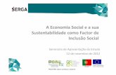 A Economia Social e a sua Sustentabilidade como Factor de … Semináriofinal.pdf · 2012. 11. 21. · IPSS no quadro da economia social e sua sustentabilidade em época de crise