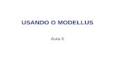 USANDO O MODELLUS - WordPress Institucionalwp.ufpel.edu.br/diehl/files/2016/06/modellus_aula6.pdfAula 6 Modelagem de duas partículas Máquina de Atwood (1784) Aceleração do Sistema