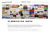 O berço da arte - paulagarcia.netpaulagarcia.net/wp/wp-content/uploads/2020/05/revista-faap.pdf · Silveira e Nelson Leirner, e a arquitetura também ganhou retoques finais, como