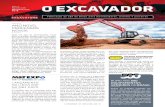 O EXCAVADOR - es.lbxco.com · em conjunto com a SOBRATEMA (Associa-ção Brasileira de Tecnologia para Cons-trução e Mineração) e a Messe München, uma das empresas líderes mundiais