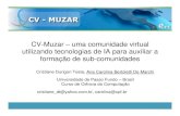 CV-Muzar – uma comunidade virtual utilizando tecnologias de IA … · 2010. 7. 22. · CV-Muzar – uma comunidade virtual utilizando tecnologias de IA para auxiliar a formação