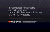 Transformando o futuro da mobilidade urbana com o MaaS...urbana ao redor do mundo, torná-la mais eficiente, acessível e sustentável. Introdução Aplicativos Personalizados Pagamento