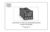 CONTADOR DE IMPULSO MICROPROCESSADO modelo HCW1840€¦ · O modelo HCW1840 é um contador digital microprocessado disponí-vel na versão com dois preset's. Apresenta duplo display