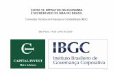 New CAPITAL INVEST · 2020. 6. 18. · IBEF 18Abr2020 v.1.00 pg. 1 São Paulo, 18 de Junho de 2020 COVID-19: IMPACTOS NA ECONOMIA E NO MERCADO DE M&A NO BRASIL Comissão Técnica