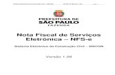 Nota Fiscal de Serviços Eletrônica NFS-enotadomilhao.prefeitura.sp.gov.br/empresas/informacoes... · Cada nota fiscal de mercadorias pode ser registrada apenas uma vez. Em caso
