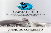 2020 Comfel 2020 - Medvep€¦ · sarmônicas entre tutores e felinos, e aumento da transmissão de doenças infecciosas, inclusive zoonóticas (4). Neste sentido, o conhecimento