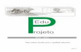 2018 2021€¦ · Página 10 2.7. Projetos e Parcerias No Agrupamento desenvolvem-se diferentes projetos que estão ao serviço da promoção do sucesso escolar, da formação da