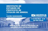 INSTITUTO DE ESTUDOS DE PROTESTO DE TÍTULOS DO BRASILINSTITUTO DE ESTUDOS DE PROTESTOS DE TÍTULOS DO BRASIL - SEÇÃO MARANHÃO (IEPTB-MA) CNPJ: 19.920.825/0001-52 Arquivos do Maranhão