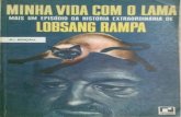 T. Lobsang Rampa - Rumo a Nova Humanidade · 2019. 3. 19. · T. Lobsang Rampa não posso suportar tanto barulho. Pierre, um francês miúdo e de rosto pálido, que nos detestava,
