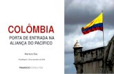 Apresentação do PowerPointportugalcolombia.com/media/02.pdf · Pacífico de “ser uma conspiração orquestada por Washington para dividir a América Latina”; O crescimento médio