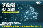 CEFALEIAS 2020 INOVAÇÃO TERAPÊUTICA€¦ · 9 SEXTA-FEIRA, 25 DE SETEMBRO - 17:30|18:30 ... Daniela Pereira1; João Lemos1 1 - Centro Hospitalar e Universitário de Coimbra; 2