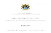Anais - marinha.mil.br · 2008 T. 1, Rio de Janeiro: A Diretoria, 1933 – 130 p. : il., graf. ... Anual ISSN 0373-9260 1. Hidrograﬁ a - I. Brasil. Diretoria de Hidrograﬁ a e