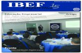 IBEF Rio de Janeiro • Ano 15 • 82ª Edição • Julho/Agosto 2018 82.pdf · para Empreendedores Educação Empresarial Estratégias no Mercado de Derivativos Financeiros Café