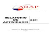 RELATÓRIO DE 2011 ACTIVIDADES - ARAParap.cv/images/Relatorios_de_atividades/Relatorio_de_Actividades_d… · MODERNIZAÇÃO, TRANSPARÊNCIA E RACIONALIZAÇÃO C.P. Rua Neves Ferreira,