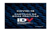 COVID-€¦ · 2 Com o aumento de casos confirmados no Brasil, o novo coronavírus (COVID-19) traz um cenário que provoca uma série de preocupações sobre possíveis impactos da