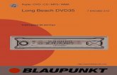 Long Beach DVD35 - blaupunkt.com€¦ · ELEMENTOS DE COMANDO 9 Bloco de teclas 1 - 6.: Tecla AUDIO. Para regular os baixos, agudos, Balance, Fader e X-Bass.; Tecla SRC, para mudar