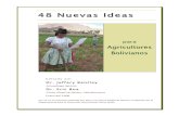 48 Nuevas Ideas - gov.uk...48 Nuevas Ideas para Agricultores Bolivianos Editado por Dr. Jeffery Bentley Antropólogo Agrícola Dr. Eric Boa Clínica Global de Plantas, CABI Bioscience