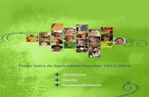 Plano Safra da Agricultura Familiar 2012/2013 · 2012. 8. 13. · 18 Plano Safra da Agricultura Familiar 2012/2013 Plano Safra da Agricultura Familiar 2012/2013 19 - Aumento do limite