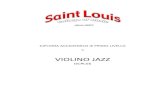 VIOLINO JAZZ - Saint Louis College of Music · DCPL56 - Violino Jazz Durante il percorso accademico di primo livello si sviluppano alle massime potenzialità le caratteristiche del