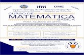 ifm DME Projeto Tópicos de Matemática Elementarccs2.ufpel.edu.br/wp/wp-content/uploads/2013/10/Cartaz_01.pdf · Projeto Tópicos de Matemática Elementar: CURSO DE MATE-MATICA PARA