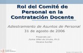 Rol del Comité de Personal en la Contratación Docenteegcti.uprrp.edu/wp-content/uploads/2017/01/RolComite-de-Personal-… · acompañada de la carta de recomendación del comité