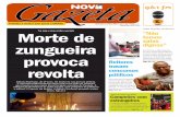 Nova Gazeta NOVO 303 .indd 35 28/05/18 14:56 Morte de ......A jovem, zungueira, foi inter - pelada numa das pracinhas do bairro, perto do campo do Inter - clube, por polícias. De