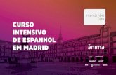 CURSO INTENSIVO DE ESPANHOL EM MADRID - UniSociesc · de experiências internacionais. O programa de 2 semanas acontecerá de 08 a 21 de janeiro de 2019, e o de 4 semanas acontecerá
