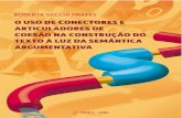 New O USO DE CONECTORES E ARTICULADORES DE COESÃO · 2020. 8. 14. · conceituação dos conectivos portugueses, perpassando conceitos que os antigos estudos oferecem nessa área,