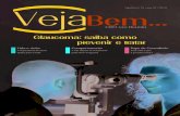 VejaBem - CBOcbo.net.br/novo/publicacoes/revista_vejabem_19.pdfVeja Bem | 19 | ano 07 | 2019 5 Palavra do Presidente N este número da revista Veja Bem falamos sobre glaucoma. Com