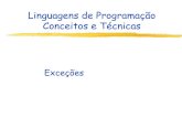 Linguagens de Programação Conceitos e Té vitorsouza/archive/2020/wp-content/uploads/teaching... · PDF file ADA, C++ e JAVA . Exceções Linguagens de Programação 5 Ausência