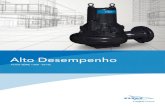 Alto Desempenho - Pumps Brasil · · Tanques de equalização de retenção · Estações de bombeamento de águas pluviais · Bombeamento e recirculação de lodos ... • Chumbadores
