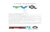 5º Torneio Virtual de Químicatorneiovirtualdequimica.iqm.unicamp.br/wp-content/uploads... · 2020. 9. 2. · 4 Propriedades Coligativas: Crioscopia e Ebulioscopia Problema 4. Diversos