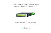 Indicador de Posições mod. MFC-300/IP - Licht-Labslicht-labs.com/files/manual_mfc300ip_pt.pdf · 2015. 12. 14. · Rev.A1(18–01–12) ManualTécnicoMFC-300/IP 1 Conteúdo 1 Introdução