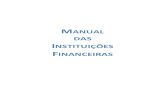 Manual das Instituições Financeiras · 2020. 6. 23. · Manual das Instituições Financeiras Page 3 Sobre o Sistema: O NOBESISTEMAS foi desenvolvido com uma inteligência artificial