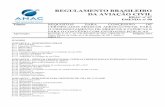 REGULAMENTO BRASILEIRO DA AVIAÇÃO CIVIL · PDF file Data da emissão: 09 de dezembro de 2011 RBAC nº 67 Emenda n° 00 Origem: SSO 2/49 67.95 Requisitos ósteo-articulares 67.97