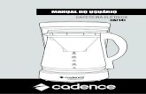 CAF141 Manual [00]1 · 2019. 6. 12. · Obrigado por adquirir a cafeteira Café Paladar da Cadence, modelo CAF141, um produto de alta tecnologia, seguro e eficiente. É muito importante