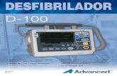 DESFIBRILADORahlfenix.com/.../2018/09/...de-7-pulgadas-100-360J.pdf · AUG. 2015 D-100 • Diseño compacto 4 en 1 integrado: Monitor, Desfibrilador, AED y Marcapasos • Pantalla