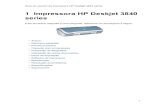 series 1 Impressora HP Deskjet 3840welcome.hp-ww.com/ctg/Manual/c00257753.pdfPara obter instruções sobre como instalar um cartucho de tinta, consulte a página instalação do cartucho