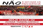 NÃOprevidência À Reforma dabancariospa.org.br/wp3/wp-content/uploads/2017/03/Boletim... · 2017. 3. 14. · aposentadoria integral para quem tiver começado a trabalhar aos 16