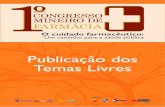 Temas Livres - crfmg.org.br095758]temas-liv… · Superintendência de Assistência Farmacêutica - SAF/SES/MG Secretaria de Estado de Saúde de Minas Gerais Cidade Administrativa