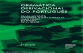 GRAMÁTICA · Nesta Gramática Derivacional descrevem-se os mecanismos, os recursos e os produtos de formação de palavras do português contemporâneo, usando uma linguagem acessível