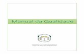 Manual da Qualidade - Fernando Pessoa University · MANUAL DA QUALIDADE DA UFP Edição: 2 Revisão: 1 Data: 25/03/2020 8 III. Política da Qualidade - Visão, Missão e Objetivos