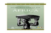HISTÓRIA GERAL DA ÁFRICA Digital/Hga/HGA... · 2019. 4. 12. · HISTÓRIA GERAL DA ÁFRICA A coleção História Geral da África, publicada pela UNESCO (coleção HGA-UNESCO) a