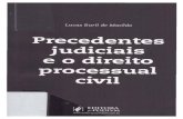 Precedentes judiciais e processual civil - STFstf.jus.br/arquivo/biblioteca/NovasAquisicoes/2015-04/1017907/sum… · processual brasileiro..... 425 2. O regime jurídico dos precedentes