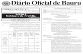 DIÁRIO OFICIA DE BAURU 1 Diário Oficial de Bauru · 2016. 8. 3. · DECRETO N° 13.126, DE 29 DE JULHO DE 2.016 P. 39.375/16 - Altera a redação do § 1º do Art. 3º do Decreto