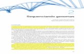 Sequenciando genomasprofessor.pucgoias.edu.br/SiteDocente/admin/arquivosUpload/18497... · Sequenciando genomas 29 A técnica desenvolvida por eles utiliza marcação do DNA alvo