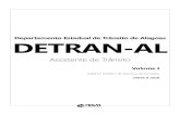 Departamento Estadual de Trânsito de Alagoas DETRAN-AL · Departamento Estadual de Trânsito de Alagoas DETRAN-AL Assistente de Trânsito Volume I Edital N° 02/2017 de Abertura