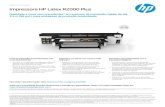 Impressora HP Latex R2000 PlusImpressora HP Latex R2000; Kit de atualização para impressão com tinta branca para HP Latex série R; Kit para impressão em rolo para HP Latex R2000