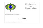 Boletim do Exército · 2018. 12. 10. · Secretaria-Geral do Exército 1 / 98 Brasília, DF, 2 de janeiro de 1998 Boletim do Exército. ÍNDICE BE Nº 1, DE 2 JAN 98 ... Os atiradores